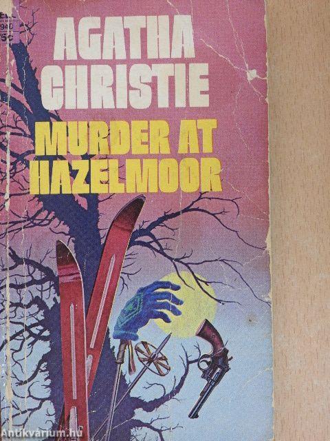 Murder At Hazelmoor