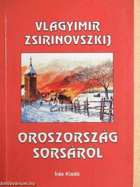 Oroszország sorsáról