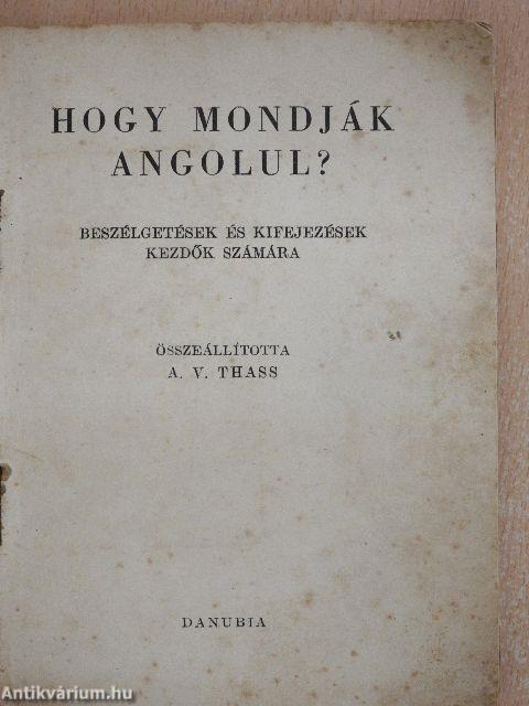 Hogy mondják angolul?