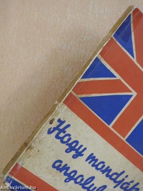 Hogy mondják angolul?