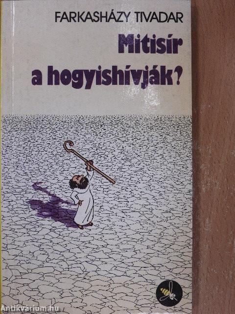 Mitisír a hogyishívják?