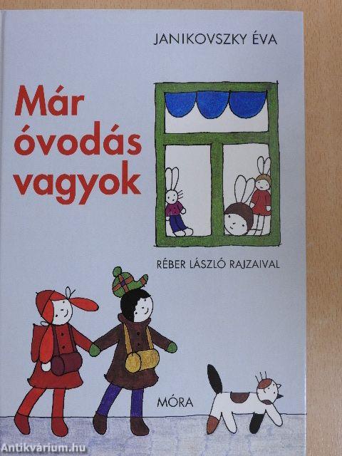 Már óvodás vagyok