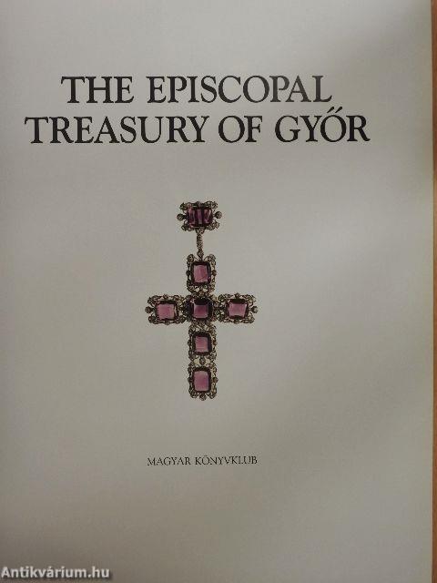The Episcopal Treasury of Győr