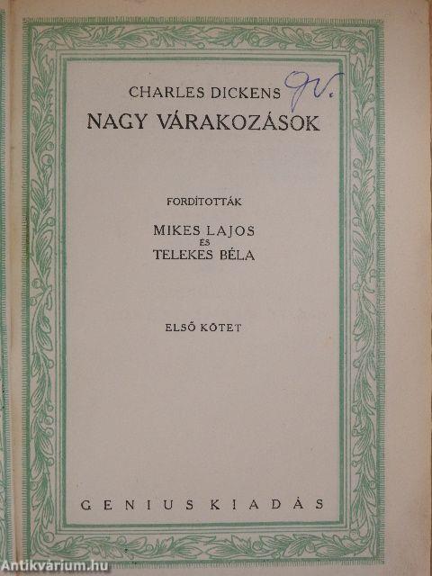 Nagy várakozások I-II.