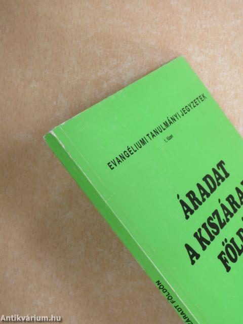 Áradat a kiszáradt földön