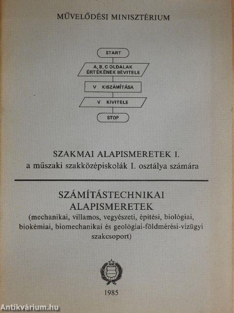 Szakmai alapismeretek I. a műszaki szakközépiskolák I. osztálya számára