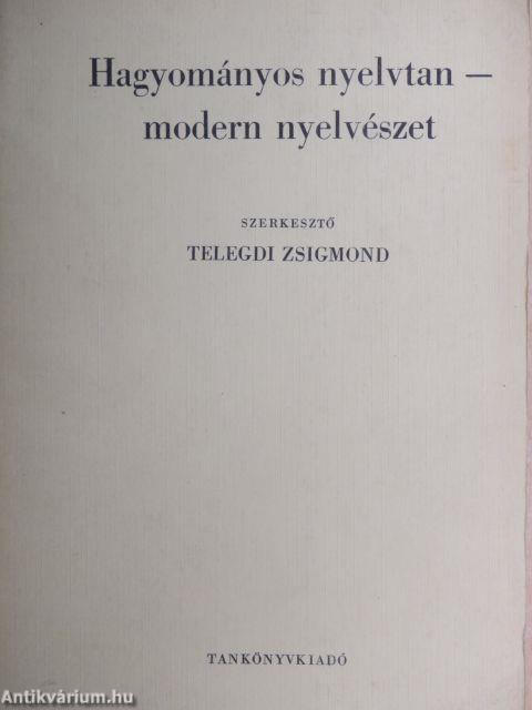 Hagyományos nyelvtan-modern nyelvészet