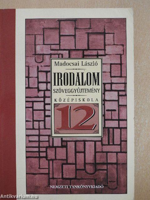 Irodalom szöveggyűjtemény 12.