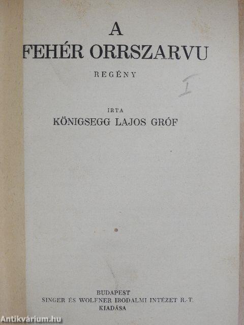 A fehér orrszarvu/Charmeuse