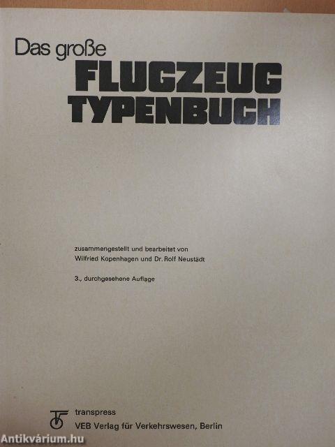 Das große Flugzeug Typenbuch