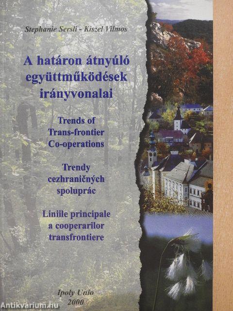 A határon átnyúló együttműködések irányvonalai