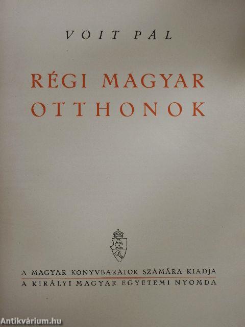 Régi magyar otthonok