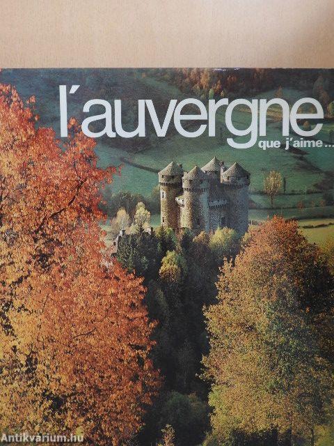 L'auvergne que j'aime...