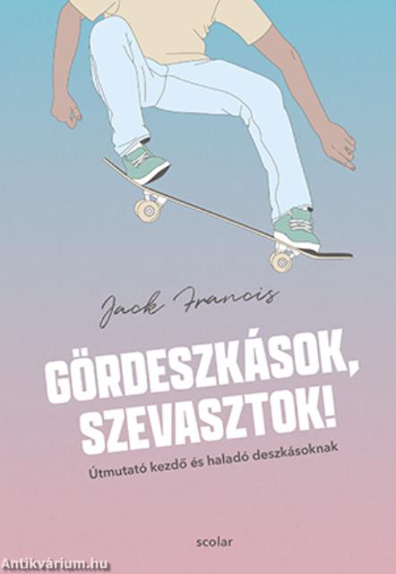 Gördeszkások, szevasztok!