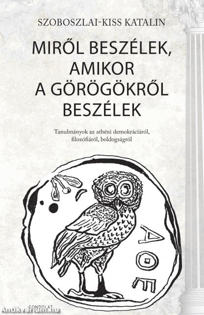 Miről beszélek, amikor a görögökről beszélek