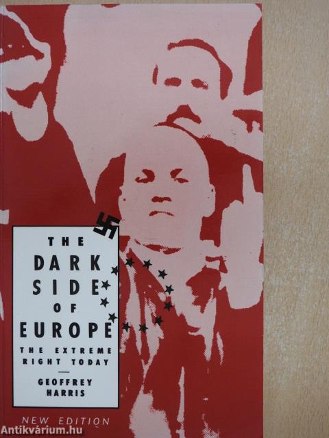 The Dark Side of Europe (dedikált példány)