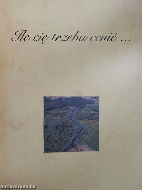 Ile cie trzeba cenic...