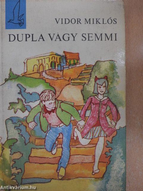 Dupla vagy semmi