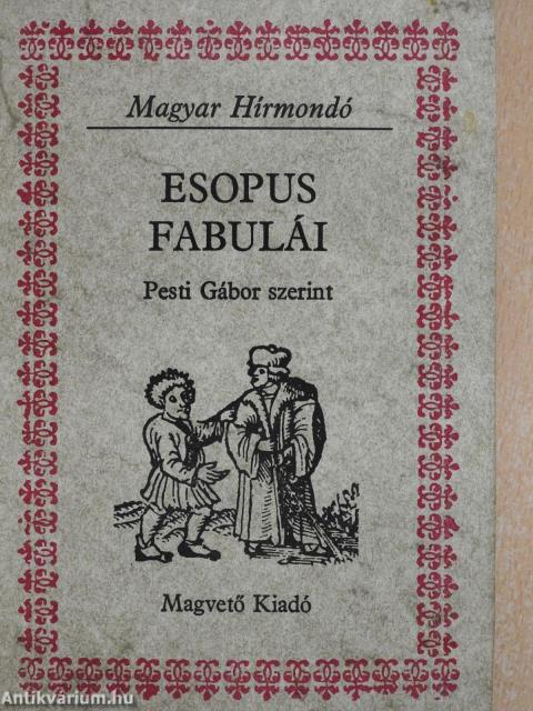 Esopus fabulái (dedikált példány)