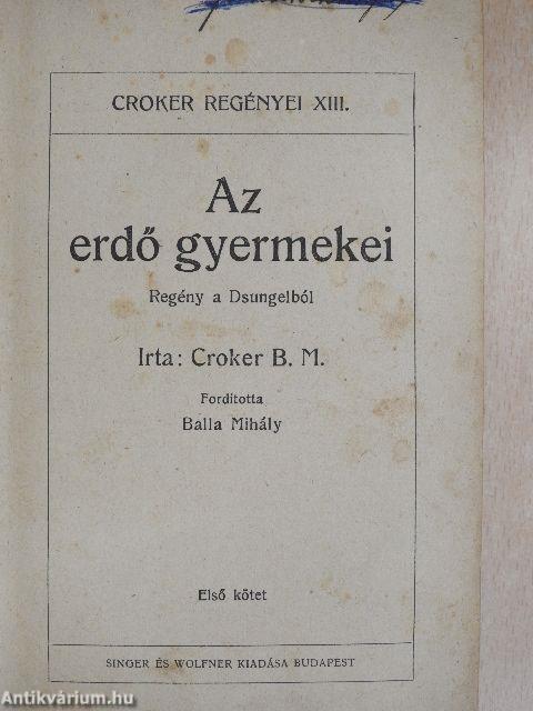 Az erdő gyermekei I-III.