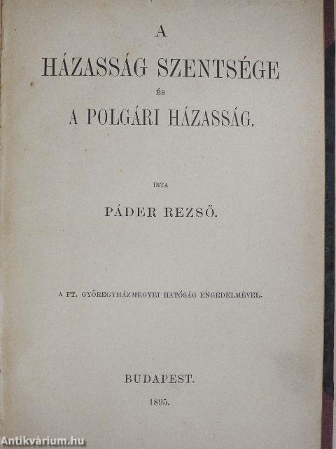 A házasság szentsége és a polgári házasság