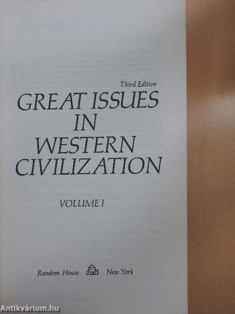 Great Issues in Western Civilization I.