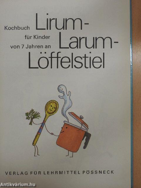 Lirum-Larum-Löffelstiel