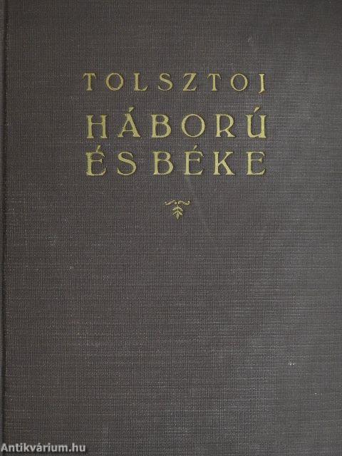 Háború és béke I-III.