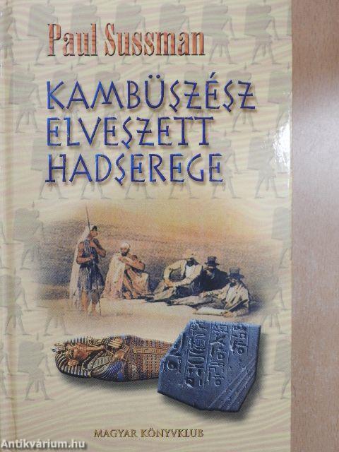 Kambüszész elveszett hadserege