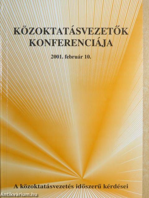 Közoktatásvezetők konferenciája 2001. február 10.