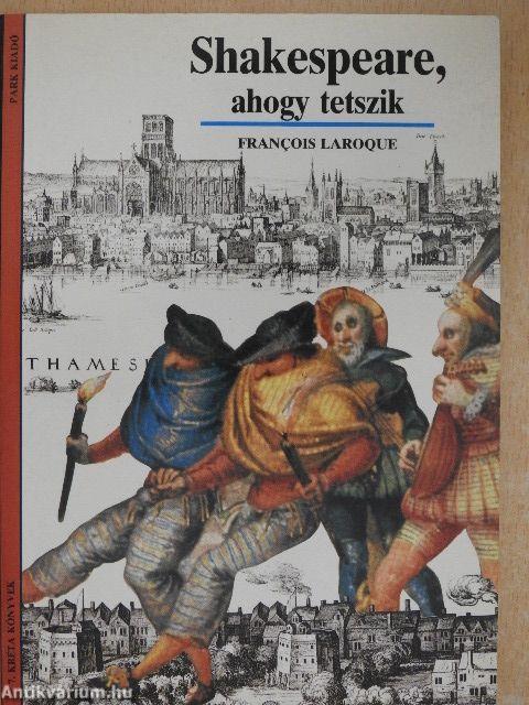 Shakespeare, ahogy tetszik