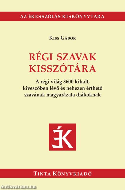 Régi szavak kisszótára