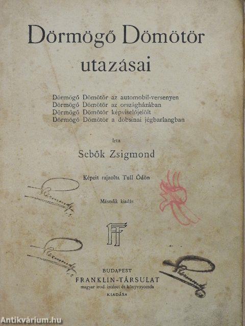 Dörmögő Dömötör utazásai (rossz állapotú)