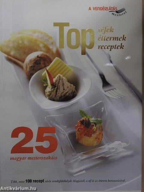 Top séfek, éttermek, receptek