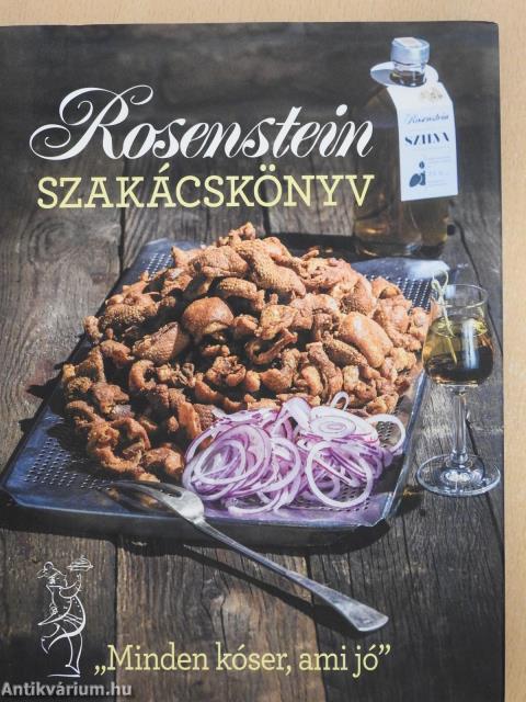 Rosenstein szakácskönyv (kétszeresen aláírt példány)