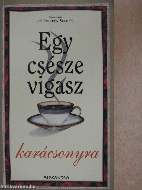 Egy csésze vigasz karácsonyra