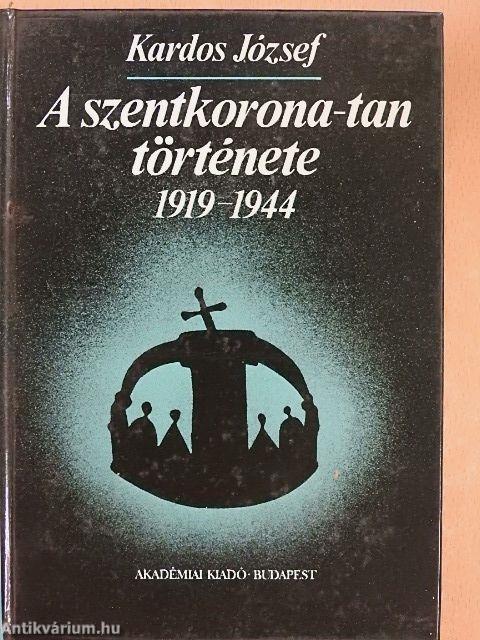 A szentkorona-tan története