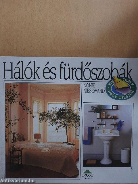 Hálók és fürdőszobák