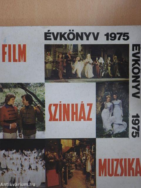 Film-Színház-Muzsika Évkönyv 1975.