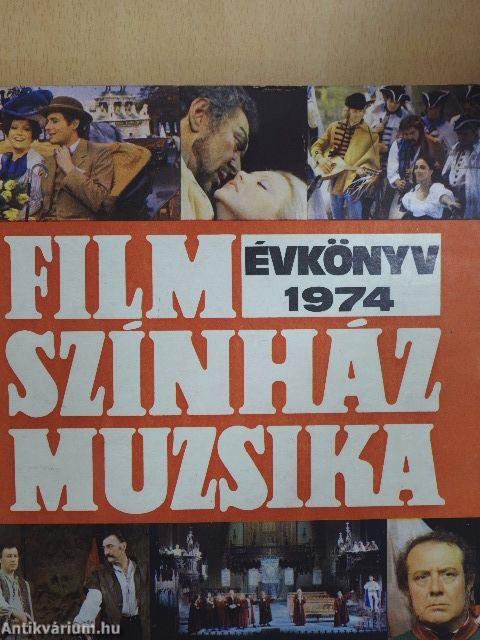 Film-Színház-Muzsika Évkönyv 1974.