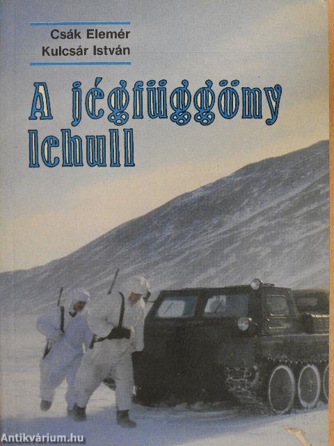 A jégfüggöny lehull