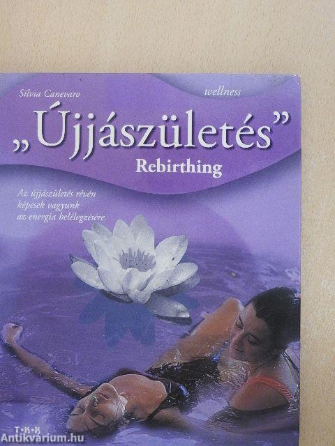 "Újjászületés"