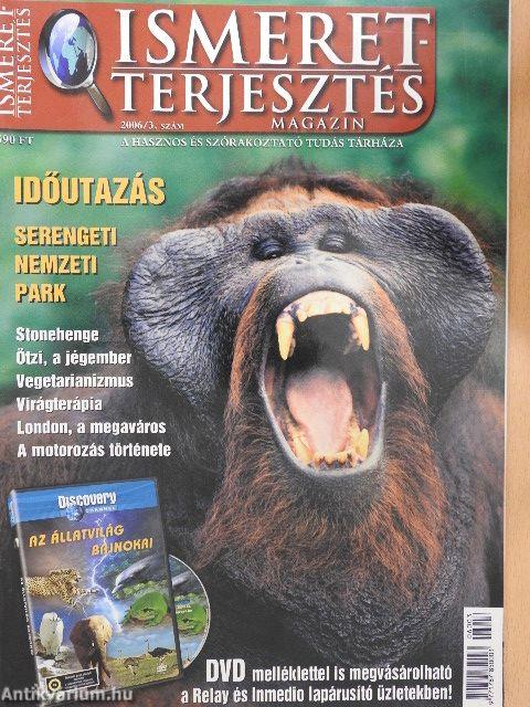 Ismeretterjesztés Magazin 2006/3.