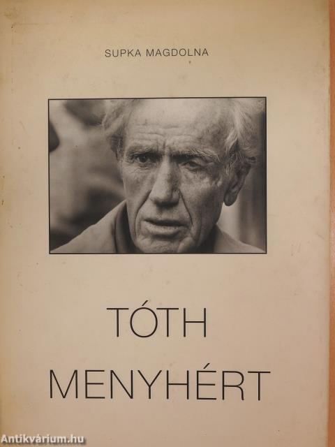 Tóth Menyhért (dedikált példány)