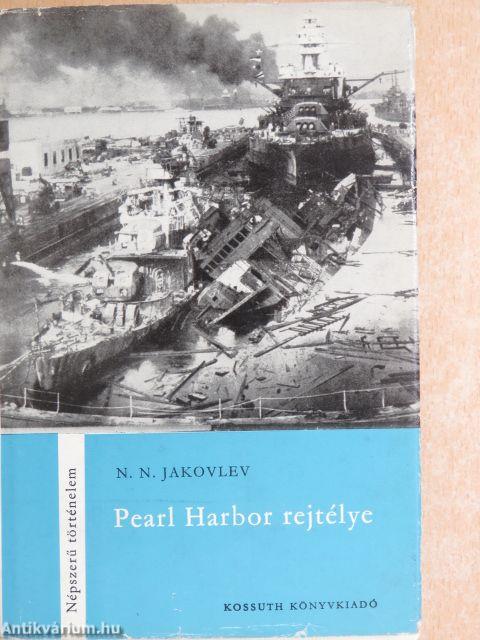 Pearl Harbor rejtélye