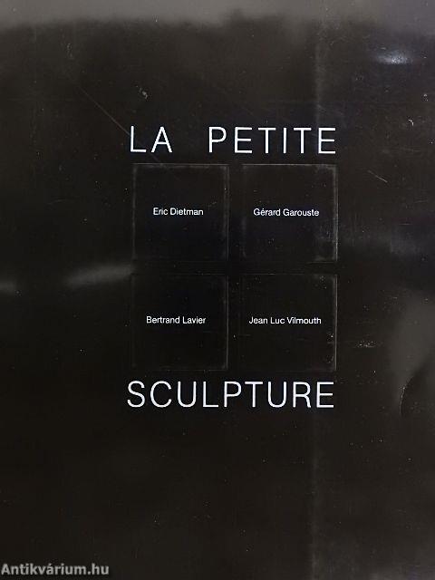La petite Sculpture