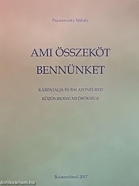 Ami összeköt bennünket