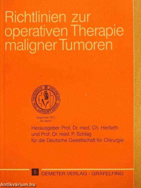 Richtlinien zur operativen Therapie Maligner Tumoren (dedikált példány)