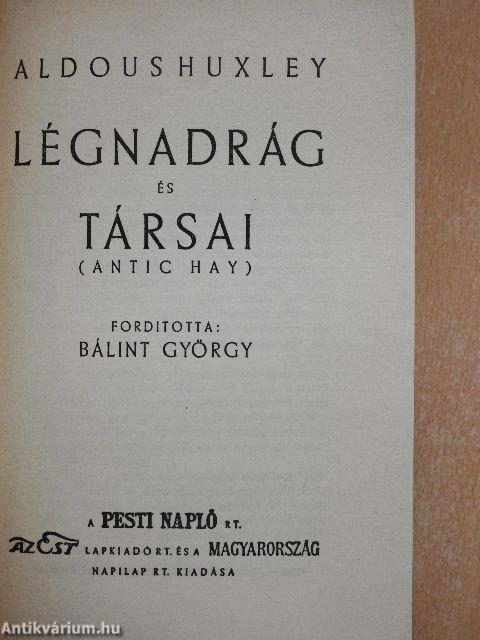 Légnadrág és társai