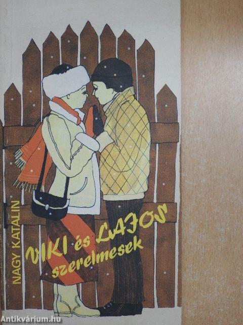 Viki és Lajos szerelmesek